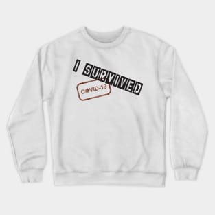 covid Crewneck Sweatshirt